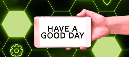 Inspiration showing sign Have A Good Day. Concept meaning Nice gesture positive wishes Greeting Enjoy Be happyの写真素材