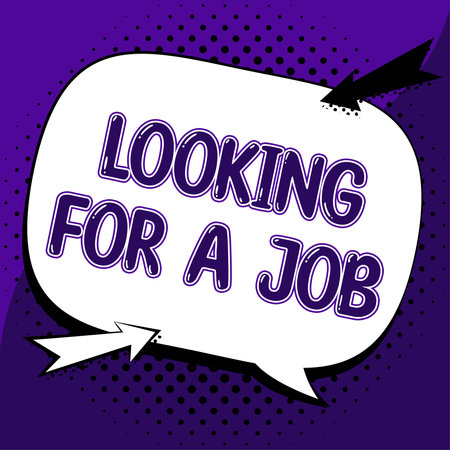 Conceptual display Looking For A Job. Word for Unemployed seeking work Recruitment Human Resourcesの写真素材