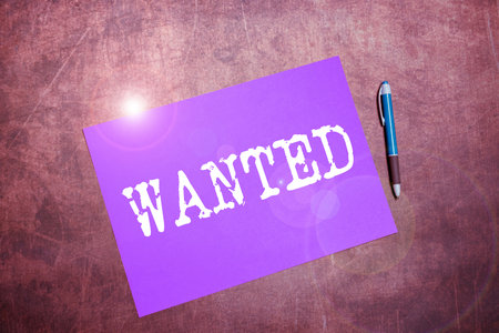 Text sign showing Wanted. Business overview Desire something Wish want Hoping for Somebody being searchedの写真素材