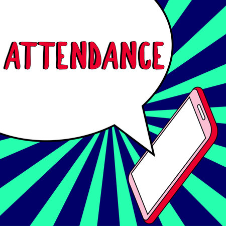 Sign displaying Attendance. Business idea Going regularly Being present at place or event Number of peopleの写真素材