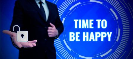 Handwriting text Time To Be Happy. Business showcase meaningful work workers with a purpose happiness workplaceの写真素材