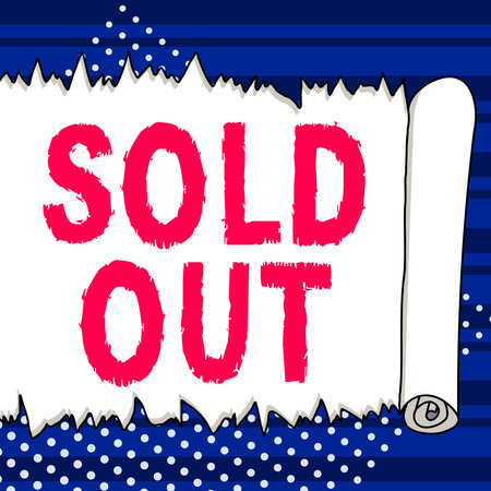 Text showing inspiration Sold Out. Business overview Not available anymore outside the standard rate of marketの写真素材
