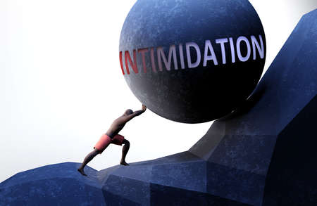 Intimidation as a problem that makes life harder - symbolized by a person pushing weight with word Intimidation to show that Intimidation can be a burden that is hard to carry, 3d illustrationの写真素材