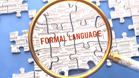 Formal language being closely examined along with multiple concepts and ideas directly related to Formal language. Many parts of a puzzle forming one, connected whole.,3d illustrationの写真素材