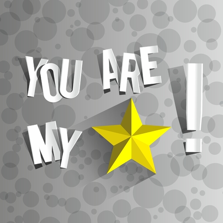 You Are My Star On A Gradient Grey Background vector illustrationのイラスト素材