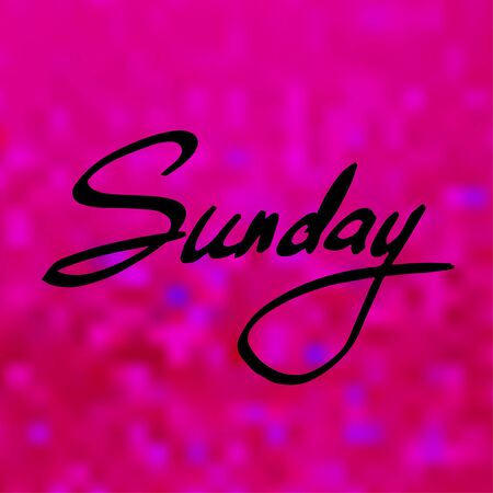 Word Sunday on abstract blurred bright pink backgroundのイラスト素材