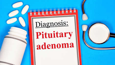 Pituitary adenoma. The text label of the medical diagnosis. Treatment with medications and procedures.の写真素材