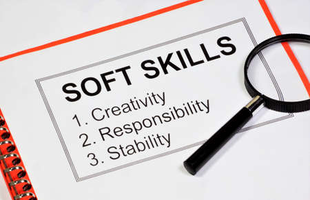 Soft skills. The inscription in the analysis folder. Personal non-professional qualities, additional knowledge and skills: creativity, responsibility, sustainability.の写真素材