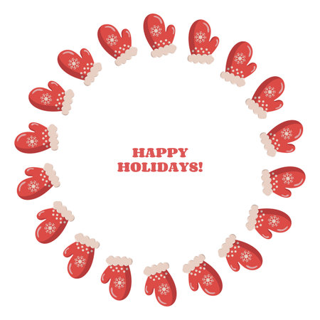 Wreath of red winter mittens with white snowflake designs and fluffy cuffs arranged in a circle. HAPPY HOLIDAYS text in bold red letters at center. Cheerful festive design for seasonal cards or decorのイラスト素材