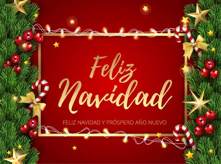 Feliz navidad - Merry Christmas Happy New Year Typographical greetings in Spanish. Holiday greeting and Christmas decoration element border fir tree branch stars, candy cane with bow in red backgroundのイラスト素材