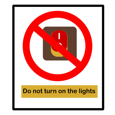 Warning Signs Do not turn on the lights のイラスト素材
