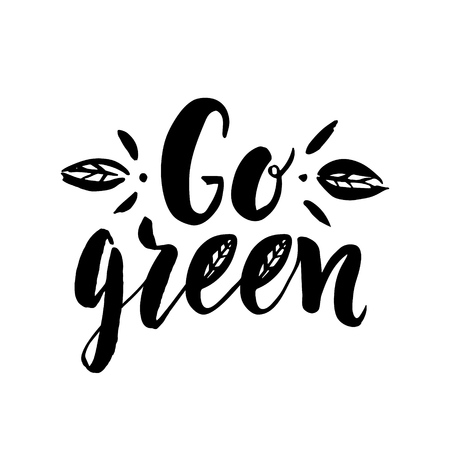 Vector hand drawn sign.Calligraphy Go green. Motivational quote.のイラスト素材