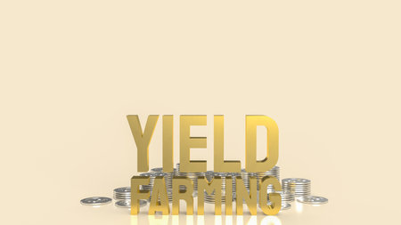 gold text yield farming for business or finance concept 3d renderingの写真素材