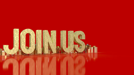 The gold join us and gift box on red background 3d rendering