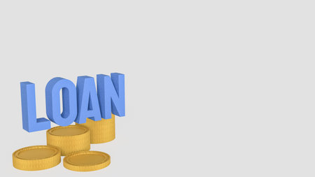 Loan text and coins for Business concept 3d Rendering.