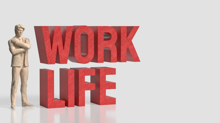 Work and Life for Background concept 3d Rendering.