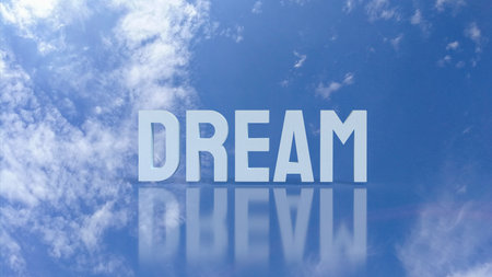 Blue sky with fluffy white clouds and the word âDREAMâ reflecting below, symbolizing inspiration, imagination, motivation, and hope for achieving goals and aspirations.の写真素材