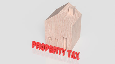 A wooden house model beside bold red  PROPERTY TAX  text, ideal for real estate, finance, taxation, investment, and property market concepts in professional or educational design projects.の写真素材