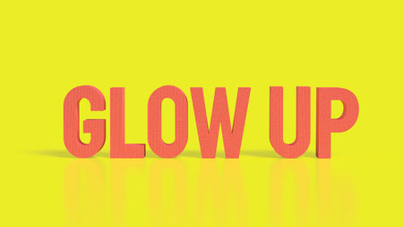 Bold 3D  GLOW UP text on a bright yellow background, symbolizing personal improvement,...