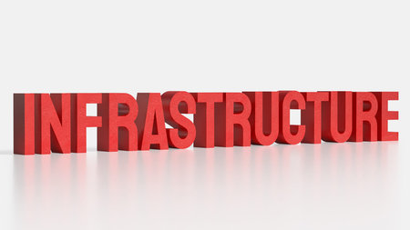 3d render of bold red infrastructure word standing on white background business development concept...