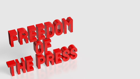 Freedom of the press message in bold red letters on neutral background. Concept representing...