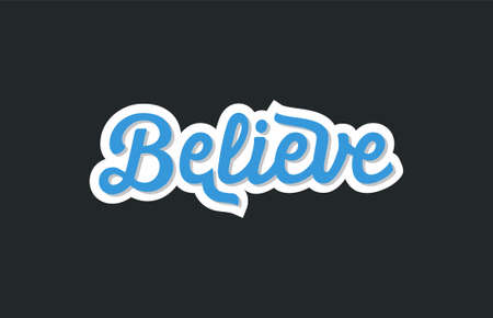 inspirational quote to help your day "believe"のイラスト素材