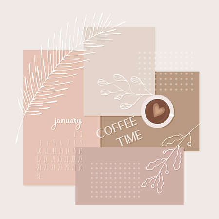 Coffee time collage abstraction calendar January 2022 space for notes, banner, poster, doodle twigs....