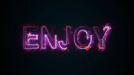 The text Enjoy, computer generated. Burning inscription. Capital letters. 3d rendering of happy...