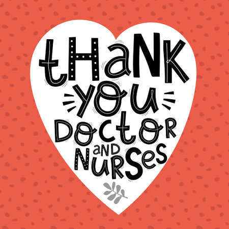 Thanks to the doctors and nurses for the fight against covid-19 coronavirus infection. You are heroes. Vector illustration. Drawing and typography lettering.のイラスト素材