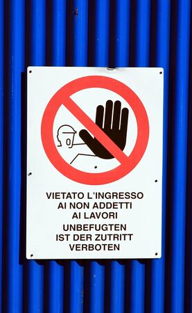 An Italian sign prohibiting entrance to a construction siteの写真素材