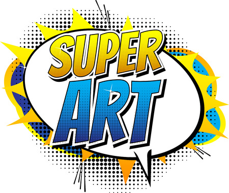 Super Art - Comic book style word on comic book abstract background.のイラスト素材