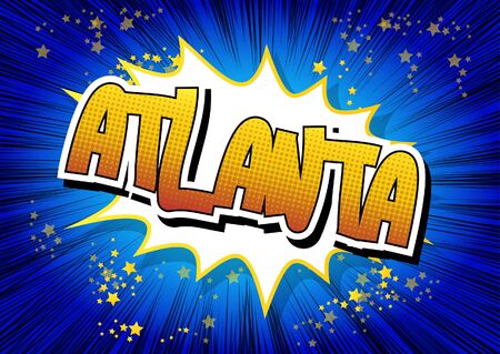 Atlanta - Comic book style word on comic book abstract background.のイラスト素材