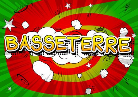 Basseterre - Comic book style text on comic book abstract background.のイラスト素材