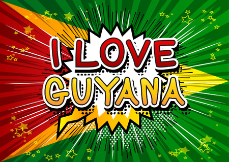 I Love Guyana - Comic book style text.のイラスト素材