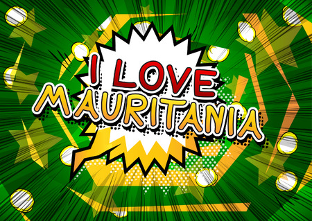 I Love Mauritania - Comic book style text.のイラスト素材