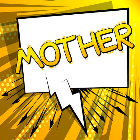 Mother - Comic book style word.のイラスト素材