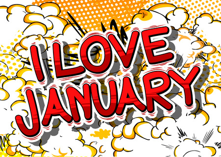 I Love January - Comic book style word on abstract background.のイラスト素材
