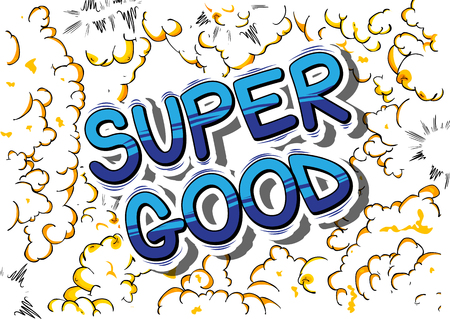 Super Good - Comic book style word on abstract background.のイラスト素材