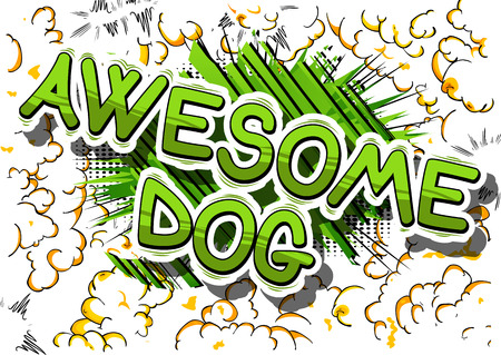 Awesome Dog - Comic book word on abstract background.のイラスト素材