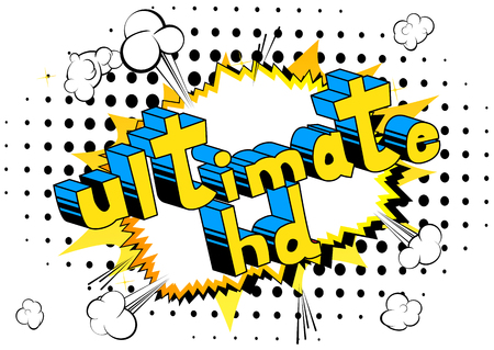 Ultimate HD - Comic book style phrase on abstract background.のイラスト素材