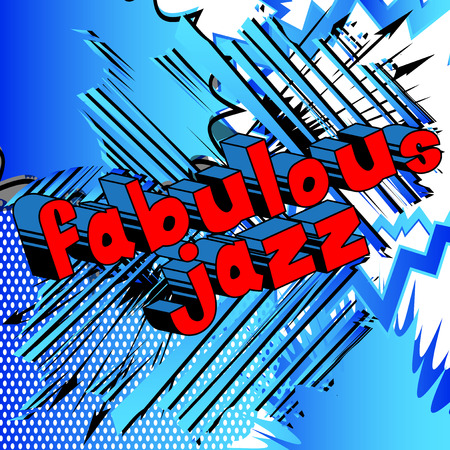 Fabulous Jazz - Comic book word on abstract background.のイラスト素材