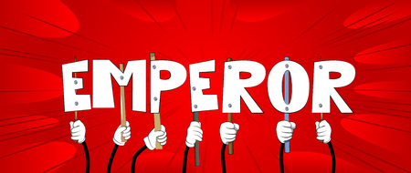 Diverse hands holding letters of the alphabet created the word Emperor. Vector illustration.のイラスト素材