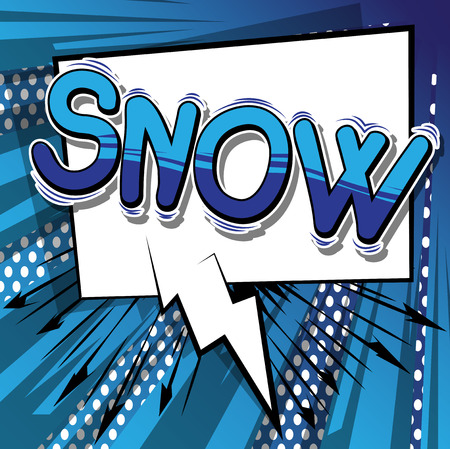 Snow - Vector illustrated comic book style phrase.のイラスト素材