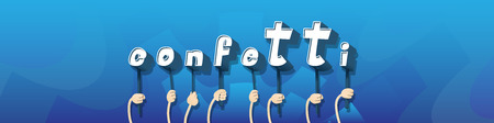 Diverse hands holding letters of the alphabet created the word Confetti. Vector illustration.のイラスト素材