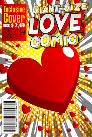 Editable Giant-Size Love Comic Book cover with hearts and other effects.のイラスト素材