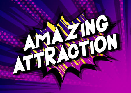 Amazing Attraction - Vector illustrated comic book style phrase on abstract background.のイラスト素材