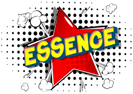 Essence - Vector illustrated comic book style phrase on abstract background.のイラスト素材