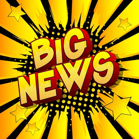 Big News - Comic book style word on abstract background.のイラスト素材