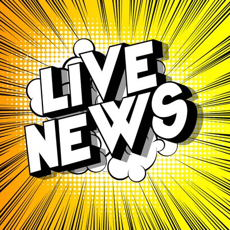 Live News - Comic book style word on abstract background.のイラスト素材