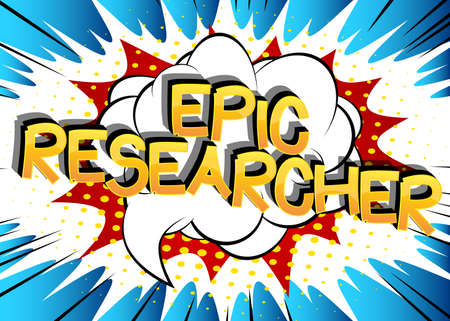 Epic Researcher Comic book style cartoon words. Text on abstract background.のイラスト素材